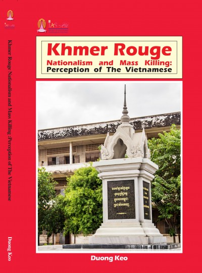 Khmer Rouge Nationalism and Mass Killing Perception of The Vietnamese