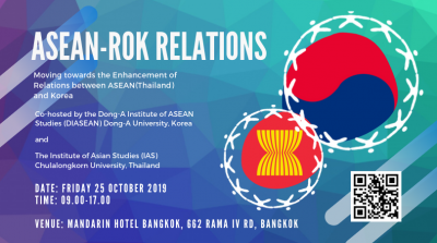 ASEAN-ROK Relations Moving towards the Enhancement of Relations between ASEAN(Thailand) and Korea