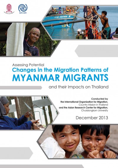 Assessing Potential Changes in the Migration Patterns of Myanmar Migrants and their Impacts on Thailand 